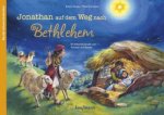 Jonathan auf dem Weg nach Bethlehem. Ein Adventskalender zum Vorlesen und Basteln