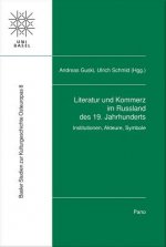 Literatur und Kommerz im Russland des 19. Jahrhunderts