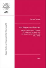Auf Biegen und Brechen