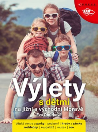 Výlety s dětmi na jižní a východní Moravě