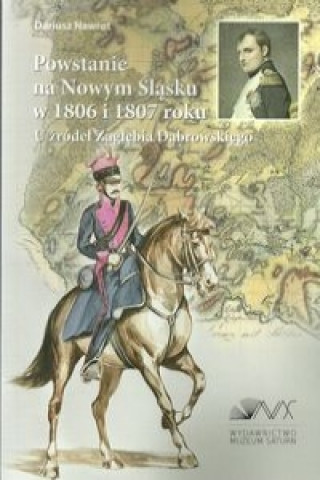 Powstanie na Nowym Slasku w 1806 i 1807 roku