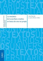 La mecánica de la escritura creativa: en busca de una voz propia