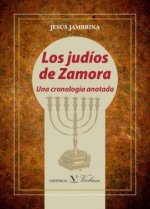 LOS JUDÍOS DE ZAMORA UNA CRONOLOGÍA ANOTADA