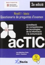 Qüestionaris de preguntes d'examen: ACTIC 1