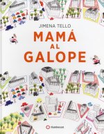 Mamá al galope