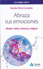 Abraza tus emociones