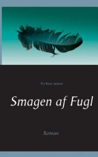 Smagen af Fugl