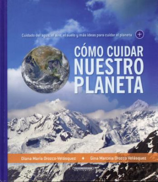 SPA-COMO CUIDAR NUESTRO PLANET