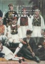 Osmanli Istanbulundan Bir Köse Tatavla