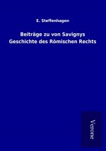 Beiträge zu von Savignys Geschichte des Römischen Rechts