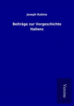 Beiträge zur Vorgeschichte Italiens