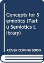 CONCEPTS FOR SEMIOTICS