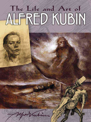 Life and Art of Alfred Kubin