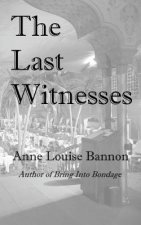 Last Witnesses