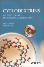 Cyclodextrins - Properties and Industrial Applications