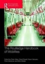 Routledge Handbook of Mobilities