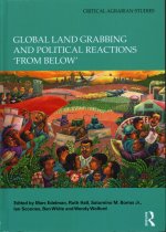 Global Land Grabbing and Political Reactions 'from Below'