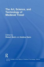 Art, Science, and Technology of Medieval Travel
