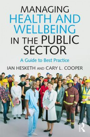 Managing Health and Wellbeing in the Public Sector