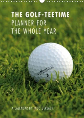 Golf-Teetime Planner for the Whole Year / UK-Version / Organizer 2018