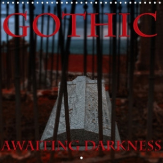 Gothic - Awaiting Darkness 2018