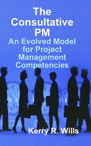 Consultative Pm: an Evolved Model for Project Management Competencies