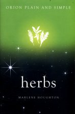 Herbs, Orion Plain and Simple