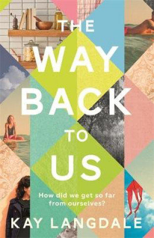 Way Back to Us