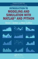 Introduction to Modeling and Simulation with MATLAB (R) and Python