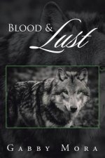 Blood & Lust