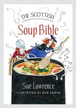 Scottish Soup Bible