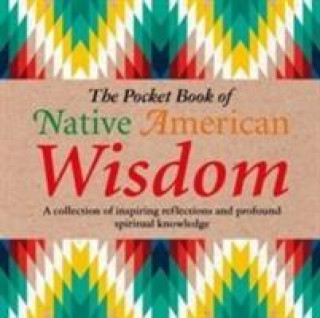 Pocket Book of Native American Wisdom