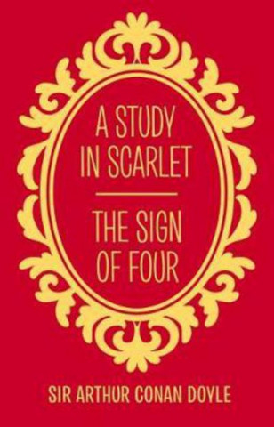 Study in Scarlet & the Sign of the Four