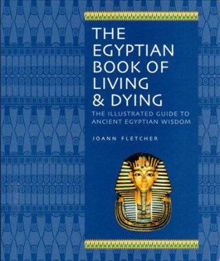 Egyptian Book of Living & Dying