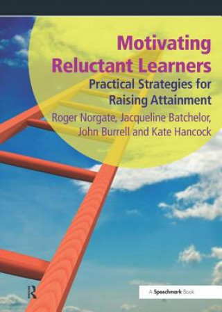 Motivating Reluctant Learners