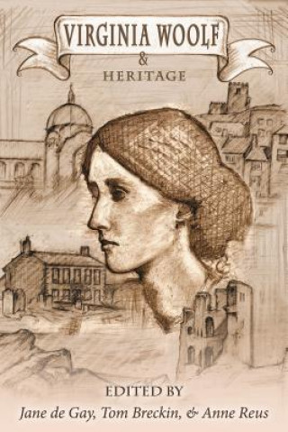 Virginia Woolf and Heritage