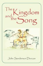 Kingdom and the Song