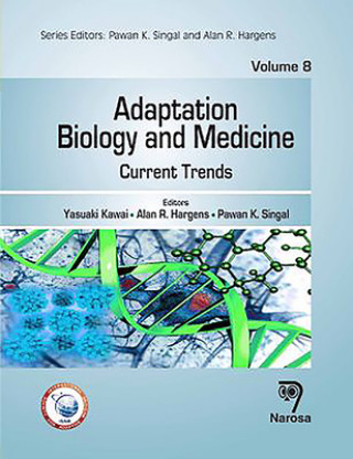 Adaptation Biology and Medicine, Volume 8
