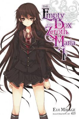 Empty Box and Zeroth Maria, Vol. 1 (light novel)