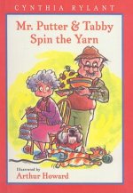 Mr. Putter & Tabby Spin the Yarn
