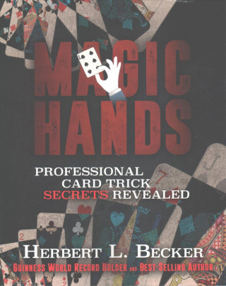 Magic Hands: Professional Card Trick Secrets Revealed