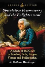 Speculative Freemasonry and the Enlightenment