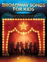 Broadway Songs For Kids 2nd Edition