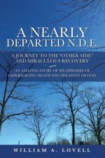 Nearly Departed N.D.E.