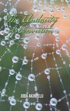 Audacity of Conviction