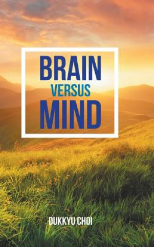 Brain Versus Mind