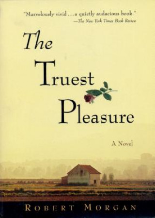 Truest Pleasure