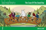 Bad Machinery Volume 2