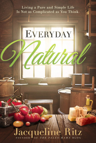 EVERYDAY NATURAL