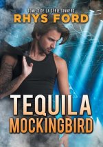 Tequila Mockingbird (Francais) (Translation)
